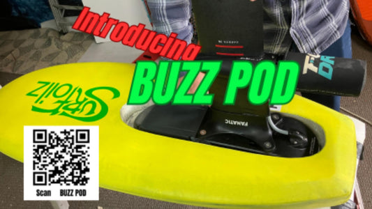 BUZZ POD + LIFT GEN-2